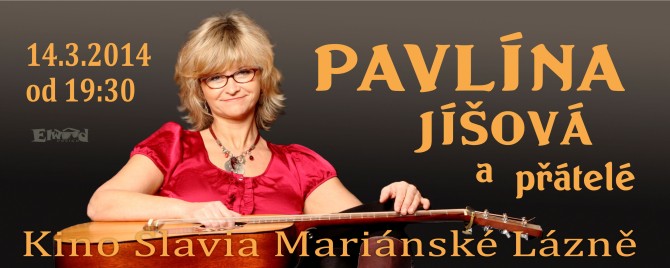 Pavlina Jisova, koncert 14. 3. 2014